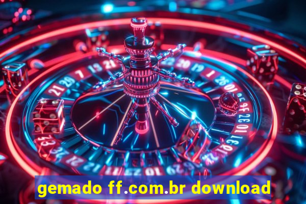 gemado ff.com.br download